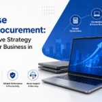 Enterprise Laptop Procurement: A Cost-Effective Strategy for Scaling Your Business in 2026